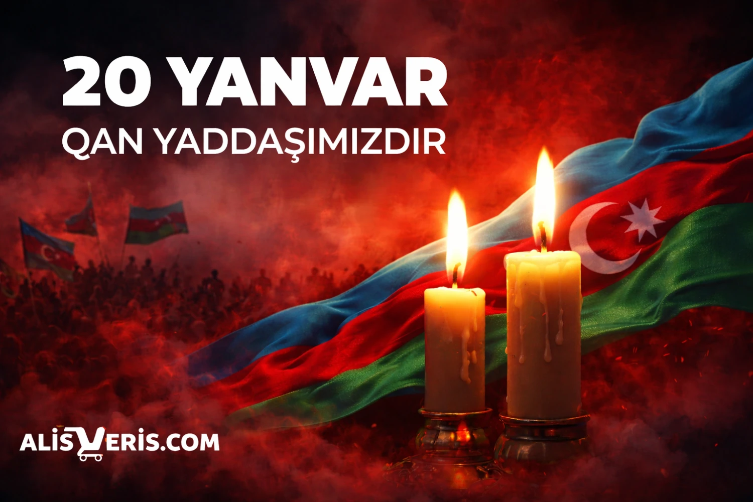20 Yanvar – Qanla Yazılan Tarix